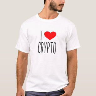 I Love Crypto - Cryptocurrency Cryptocurrencies T-Shirt