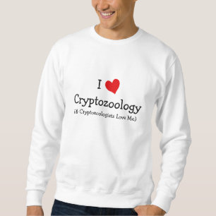 I Love Cryptozoology Sweatshirt