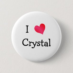 I Love Crystal 6 Cm Round Badge