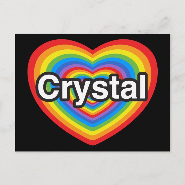 I love Crystal. I love you Crystal. Heart Postcard (Front)