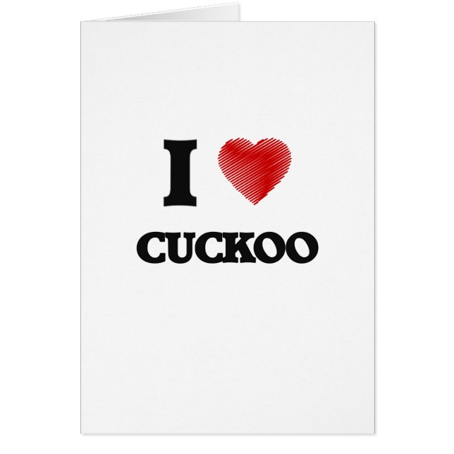 I love Cuckoo (Front)