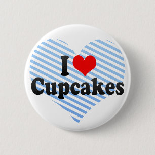 I Love Cupcakes 6 Cm Round Badge