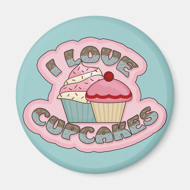 I Love Cupcakes Magnet (Front)