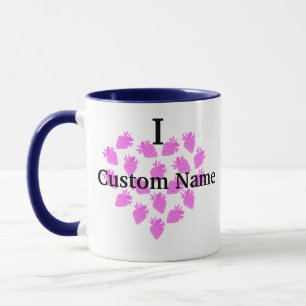I love "Custom" Name Valentine's Strawberry Heart  Mug