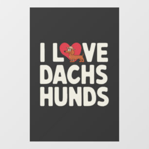 I Love Dachshunds Cute Cartoon