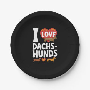 I Love Dachshunds Heartwarming Pet Lovers Design Paper Plate