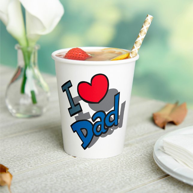 I Love Dad Paper Cups (Creator Uploaded)