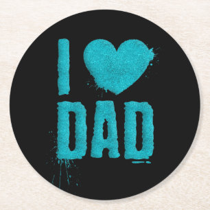 I Love Dad Teal Glitter Typography Coaster