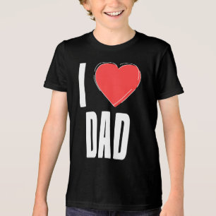 I Love Dad Typography Kids Father’s Day Shirt
