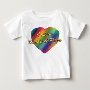 I Love Daddy and Papa Baby T-Shirt