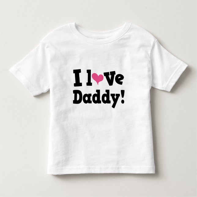 I Love Daddy Pink Heart Toddler T-Shirt (Front)