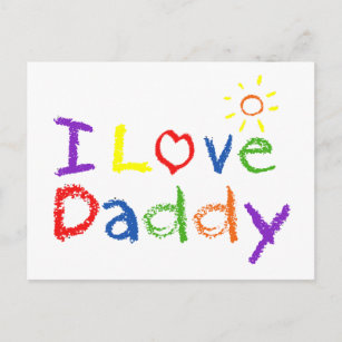 I Love Daddy Postcard