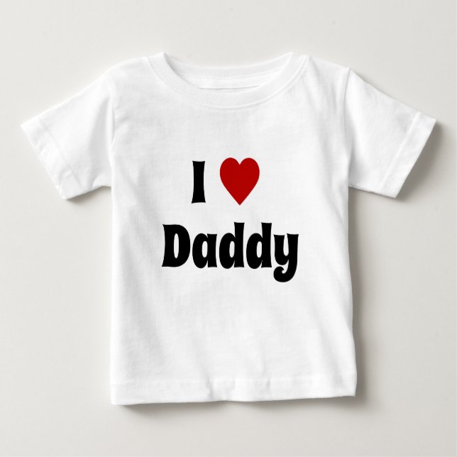 I love daddy tshirt (Front)
