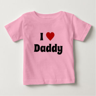 I love daddy tshirt