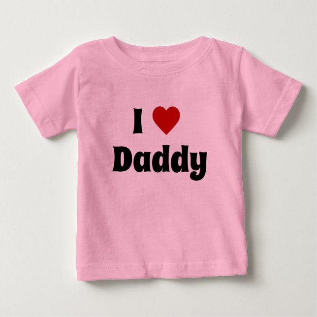 I love daddy tshirt (Front)