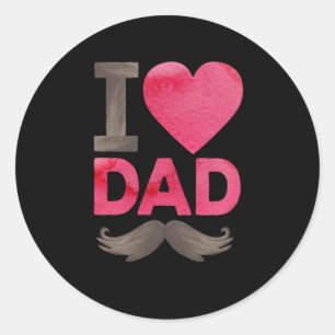 I Love Dads Classic Round Sticker