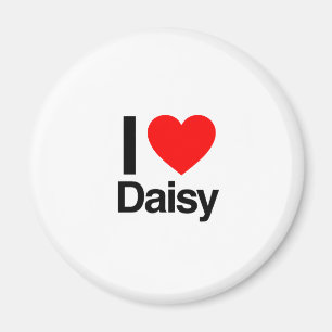 i love daisy magnet
