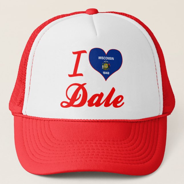 I Love Dale, Wisconsin Trucker Hat (Front)