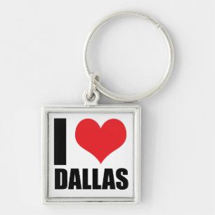 I love Dallas Key Ring
