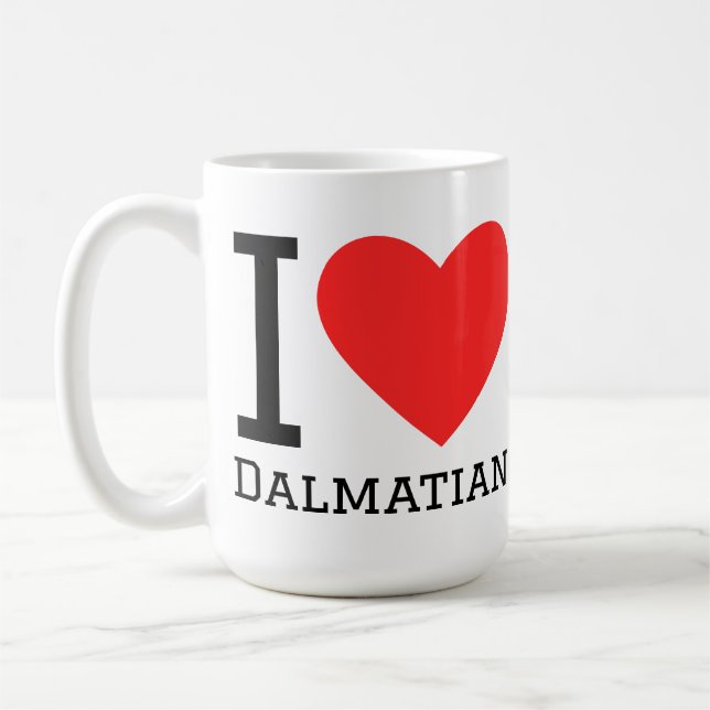 I love dalmatian  coffee mug (Left)