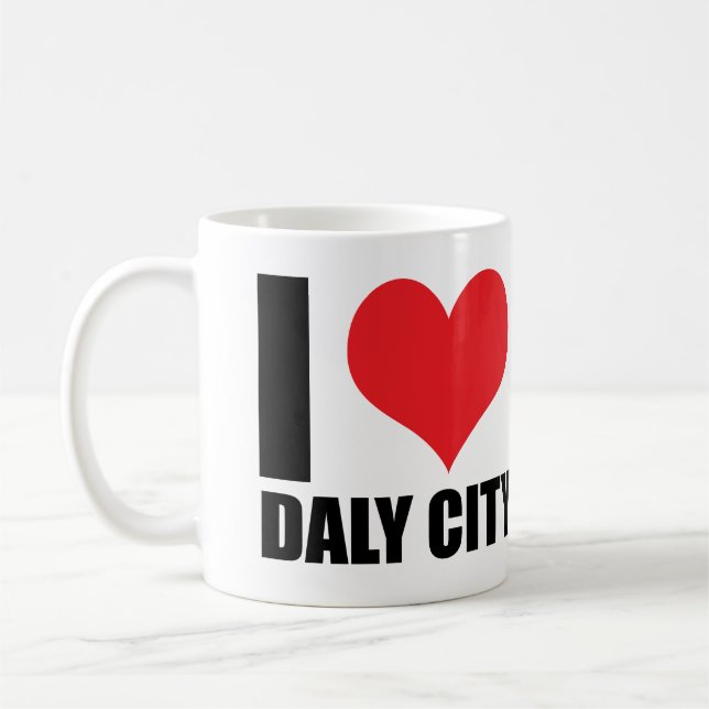 I love Daly City Coffee Mug (Left)