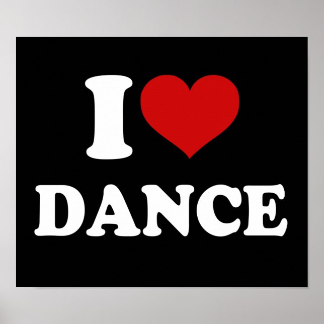 I Love Dance Poster (Front)