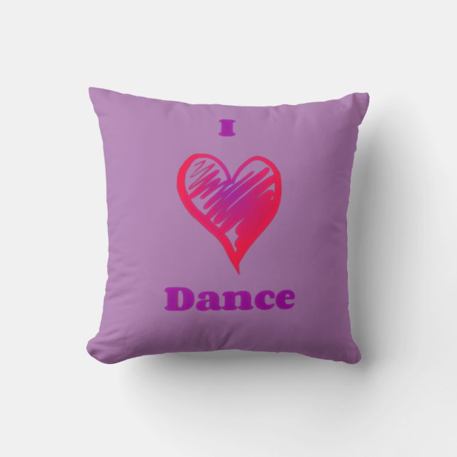 "I love dance" throw pillow. Cushion (Front)
