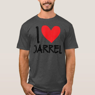 I Love Darrel Name Personalised Men Guy BFF Friend T-Shirt