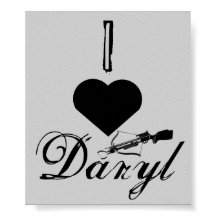 I love Daryl Poster