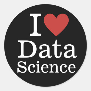 I ❤️ Love Data Science (for Employees) CUSTOM Classic Round Sticker