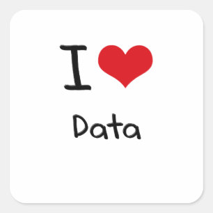I Love Data Square Sticker