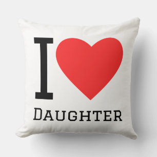 I love daughter cushion