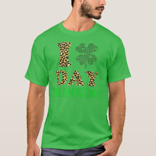 I Love Day Drinking Shamrock Beer St Patricks Day T-Shirt