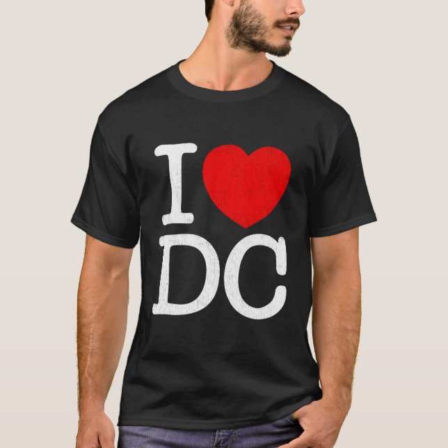 I Love Dc Washington Distressed I He Dc T-Shirt (Front)