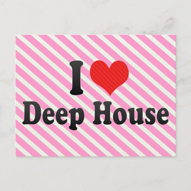 I Love Deep House Postcard (Front)