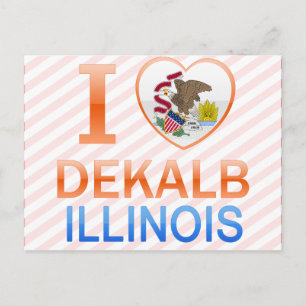 I Love Dekalb, IL Postcard