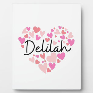I love Delilah Plaque