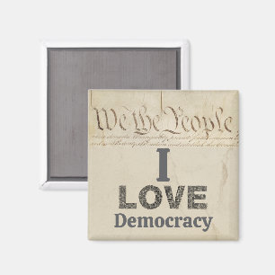 I Love Democracy Magnet
