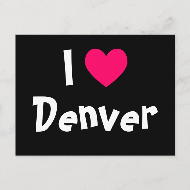 I Love Denver Postcard (Front)