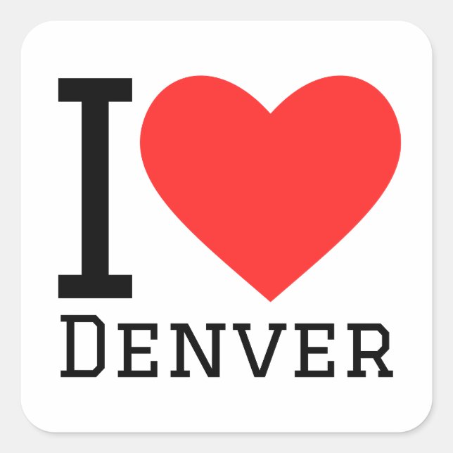 I love Denver  Square Sticker (Front)