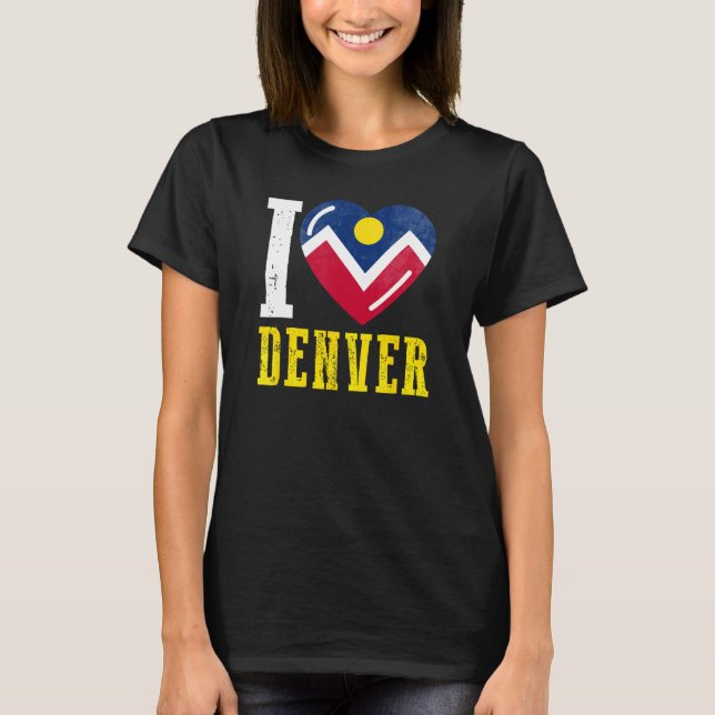 I love Denver T-Shirt (Front)