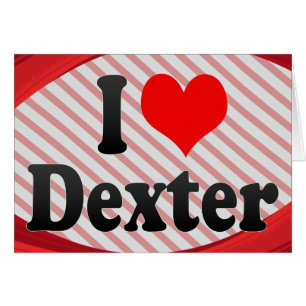 I love Dexter