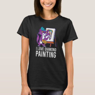 I Love Diamond Painting Painter Artist Brush Artwo T-Shirt