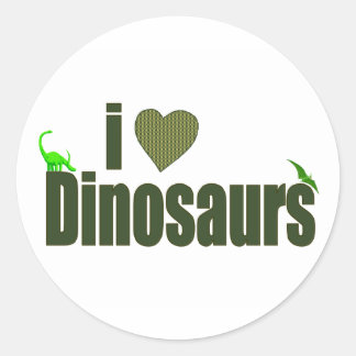 I Love Dinosaurs Classic Round Sticker