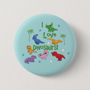 I Love Dinosaurs! (Cute) 6 Cm Round Badge