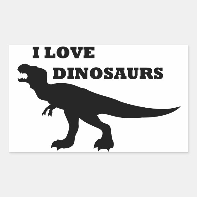 I Love Dinosaurs! Rectangular Sticker (Front)