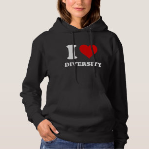I Love Diversity Hoodie