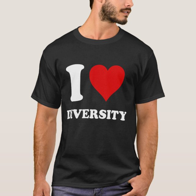 I Love Diversity T-Shirt (Front)