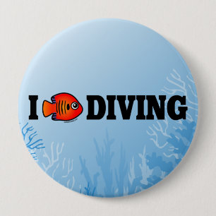 I Love Diving 10 Cm Round Badge