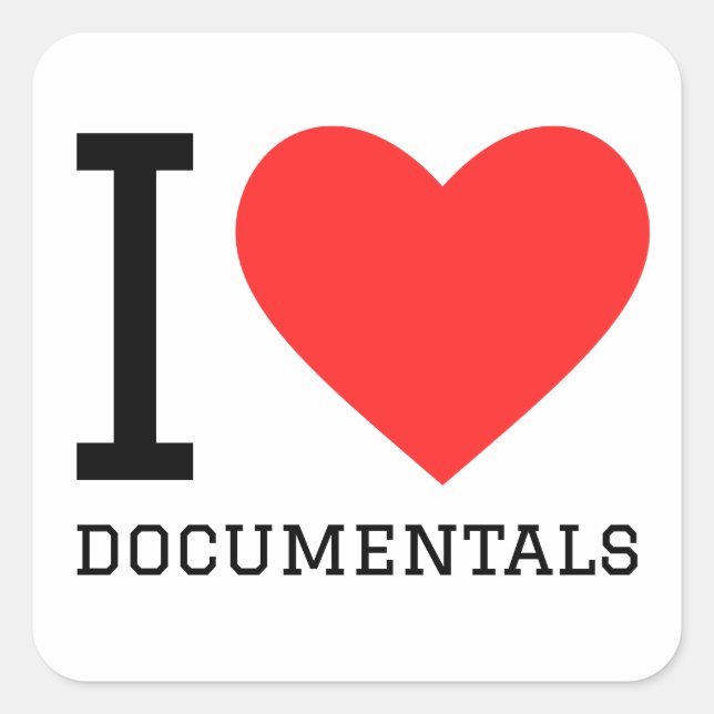 I love documentals square sticker (Front)